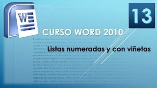 Curso Word 2010 AV Listas numeradas y con viñetas Vídeo 13 [upl. by Lexine]