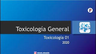 Toxicología 01 Generalidades [upl. by Anawed]