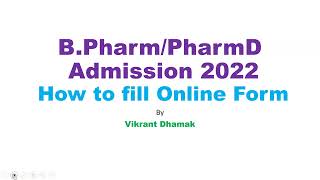 B Pharm Admission 2022 l How to Fill Online Form [upl. by Vyner778]