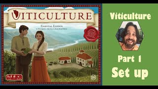 Viticulture  Part 1 game set up JLTEI [upl. by Malvin]