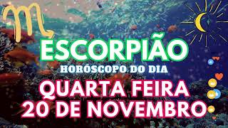 ♏ ESCORPIÃO 😱 VAI ACONTECER NESTA QUARTA FEIRA 20 DE NOVEMBRO DE 2024 [upl. by Elades]