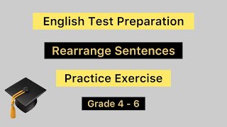 English  Rearrange Sentences in English  Practice  Exercise  Grade 4 to 6 [upl. by Anwahsat427]