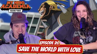 EVIL ALLMIGHT RETURNS  My Hero Academia Season 3 Wife Reaction  Ep 20 quotSave the World With Lovequot [upl. by Eilegna929]