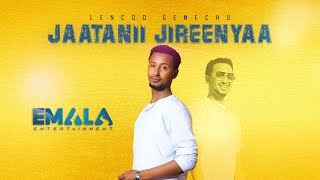 Leencoo Gammachuu  Jaatanii Jireenyaa  New Oromo Music 2019 Official Video [upl. by Lidah]