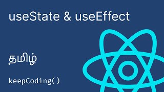 1  useState useEffect  React Hooks தமிழ் [upl. by Acinelav]