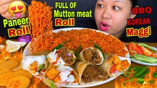 FULL OF SPICY MUTTON MEAT ROLL PANEER ROLL BBQ KOREAN MAGGI MUKBANG  SPICY FOOD 🔥ASMR  BIG BITES [upl. by Ellicul76]