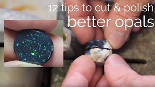 12 tips to cut and polish a better opal by blackopaldirectcom [upl. by Iluj]