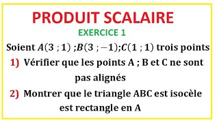 Produit scalaire exercice 1 pour 1ière bac [upl. by Couhp384]