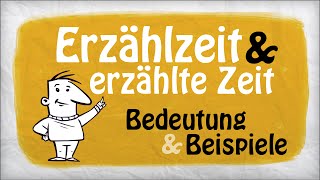 Erzählzeit amp erzählte Zeit  Bedeutung und Beispiele [upl. by Ahsemrak]