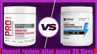 Wellcore Creatine vs GNC Creatine Monohydrate  Honest Comparison 🔥 [upl. by Neeruan]