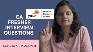 PwC SDC Campus Interview Questions for CA Freshers  My Experience 📝 [upl. by Dahsra]