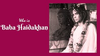 Who is Haidakhan Babaji [upl. by Ignacia]