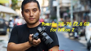 Tamron 2875mm f28 G2 for Nikon Z  review by TranDuyWay [upl. by Geneva]