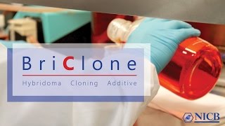 BriClone Hybridoma Cloning Additive  NICB [upl. by Pollock]