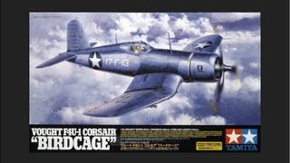 Tamiya 132 Vought F4U1 Corsair quotBirdcagequot Scale Model Review [upl. by Kcor]