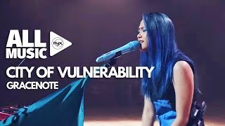 GRACENOTE  City Of Vulnerability MYX Live Performance [upl. by Rein]