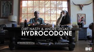 Dirt Nasty  Hydrocodone feat Andre Legacy Cat Version [upl. by Tiffy]