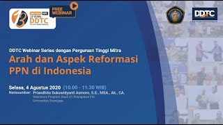 Webinar Series  Arah dan Aspek Reformasi PPN di Indonesia [upl. by Irret921]