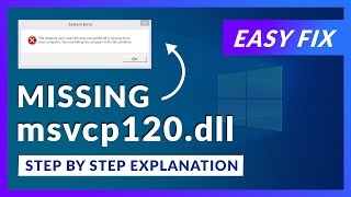 msvcp120dll Missing Error  How to Fix  2 Fixes  2021 [upl. by Riggs]