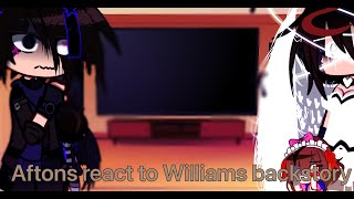 Aftons react to williams backstory FNAF angst read desc [upl. by Autry894]