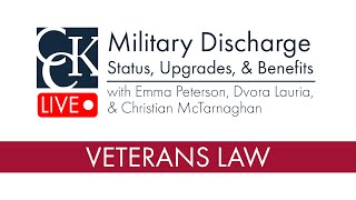 Military Discharge Status Upgrades and VA Benefits [upl. by Zosi350]