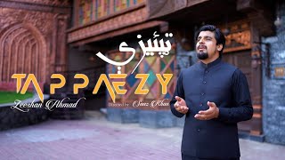 Zeeshan Ahmad Tappaizy  Tappaizy  pashto new Tappy  Pashto Song [upl. by Venola]