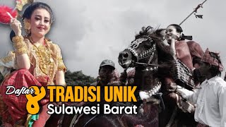 8 Tradisi Unik Sulawesi Barat [upl. by Klemperer]