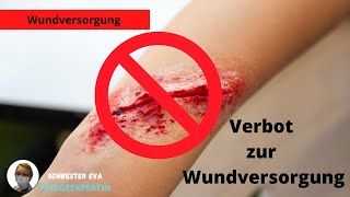 Verbot der Wundversorgung Wunden [upl. by Tegirb]