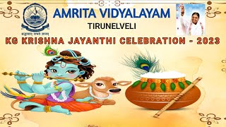 AMRITA VIDYALAYAM TIRUNELVELI KG Krishna Jayanthi celebration 2023 [upl. by Muhammad473]