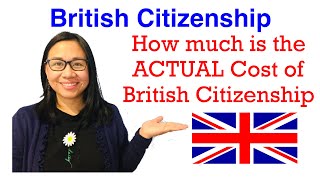 HOW MUCH IS BRITISH CITIZENSHIP  UK CITIZENSHIP  2021 [upl. by Legyn]