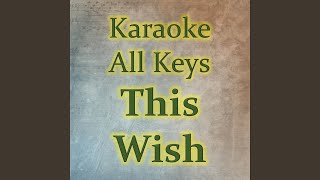 This Wish Karaoke Version [upl. by Aniwde]