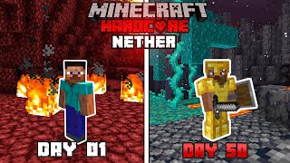 We Survived 50 Days in The Nether Only World Hindi [upl. by Isac]