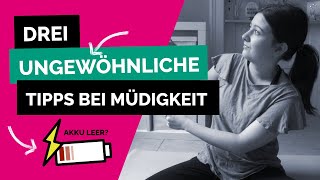 Drei ungewöhnliche Tipps gegen Müdigkeit  Müde und antriebslos was hilft  TCM Müdigkeit [upl. by Alorac191]