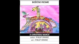 A Christmas March  Philip Sparke A [upl. by Rosco]