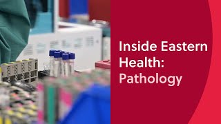 Inside Eastern Health Pathology [upl. by Lluj]