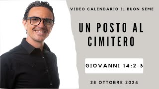 28 OTTOBRE 2024 Calendario cristiano IL BUON SEME [upl. by Ayatnohs451]