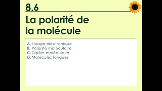 86 La polarité de la molécule [upl. by Ahsienyt249]