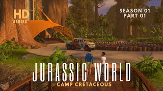 Jurassic World Camp Cretaceous  Season 01  Part 01 [upl. by Yelra]