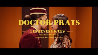 Doctor Prats  Les teves Pigues Videoclip oficial [upl. by Nekal703]