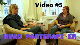 Hvad er parterapi  Video 5  undgå skilsmisse Kommuniker bedre med din partner [upl. by Elbys67]