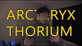 Arcteryx Thorium Jacket Review 2023 IS IT WORTH 500 [upl. by Htiekram223]