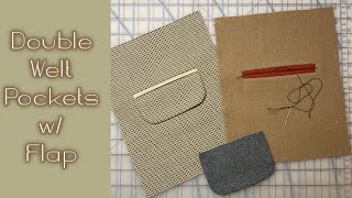 How to Sew Double Welt Pockets with Optional Flap [upl. by Oicatsana]