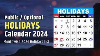 Holidays Calendar 2024  List of Public holidays Government Holidays in 2024 [upl. by Ibbed]