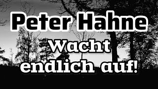 Peter Hahne  Wacht endlich auf peterhahne endzeit [upl. by Marcy699]