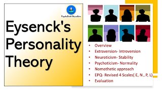 Eysencks Personality Theory  ExtraversionNeuroticismPsychoticism  EPQR  UGC NET Psychology [upl. by Rafaj]