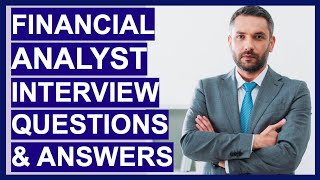 FINANCIAL ANALYST Interview Questions amp TOPSCORING ANSWERS [upl. by Odlavu287]