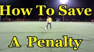 Goalkeeper Training How to Save a Penalty [upl. by Liu]