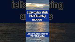 2 November 2024 ielts listening answer  Ielts Listening exam answers for 2 November ielts [upl. by Sherer684]