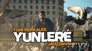 👏 YUNLERÉ 👏  Toni Perkales y Jahzzmvn [upl. by Sibie324]