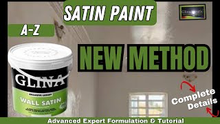 Learn How To Make HighGrade SATIN paint Effortlessly with This New Method in Few Minutes [upl. by Kenward710]